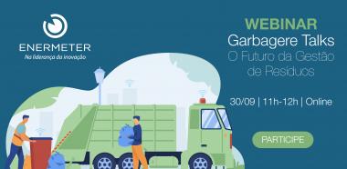 Garbagere Talks: O Futuro da Gesto de Resduos